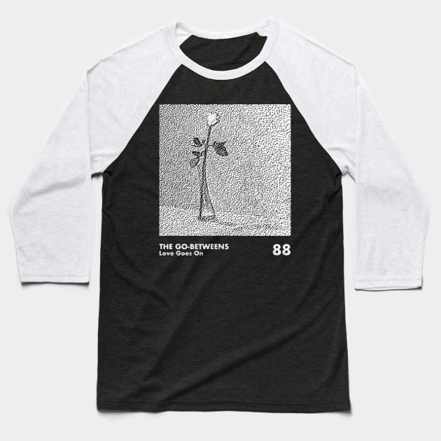 The Go Betweens / Minimalist Artwork Design Baseball T-Shirt by saudade